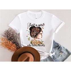 just a girl who loves books shirt, girl