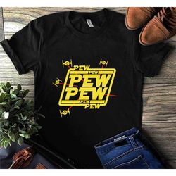 pew pew shirt, star wars pew pew shirt,