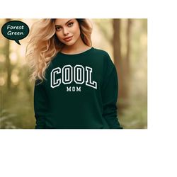 cool mom sweatshirt, mothers day gift hoodie, mother life sweatshirt, best mom ever sweatshirt, cool mom club sweatshirt