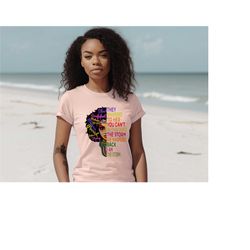 they whispered to her you cannot withstand the storm she whispered back i am the storm shirt, black lives matter tee,bla