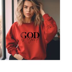 god is good all the time sweatshirt with wrist design, christian hoodie with sleeve printed, aesthetic christian sweatsh