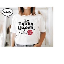 latina queen shirt, mujer latina t-shirt, reina latina shirt, hispanic heritage gift tee, latina pride shirt, latina gir