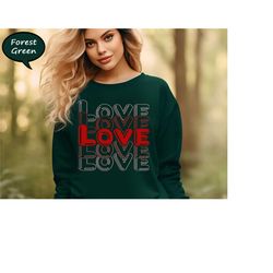 valentine's day sweatshirt, love sweatshirt, retro valentine day sweatshirt, valentines sweatshirt, valentine day gift h