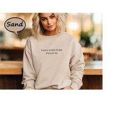 faith over fear psalm 34 sweatshirt, faith sweatshirt, christian hoodie for women, church sweatshirt, bible verse sweats