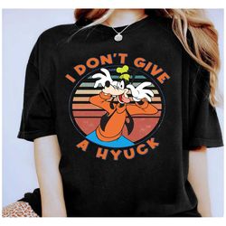 disney goofy i don't give a hyuck vintage shirt, a goofy movie characters shirt, disneyland trip family matching shirt,