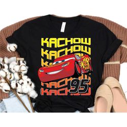 disney pixar cars lightning mcqueen kachow 95 shirt, disneyland family vacation trip gift shirt, walt disney world tee