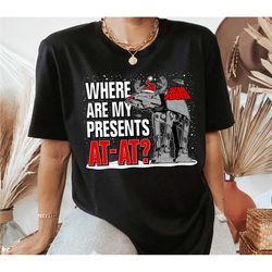 star wars christmas where are my presents at-at t-shirt , star wars party christmas family tee, galaxy's edge trip, star