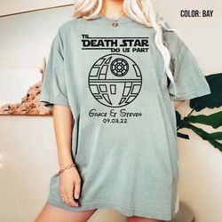 custom star wars wedding til death star do us part shirt, star wars couples shirt, mr mrs disney shirt,honeymoon shirt,s