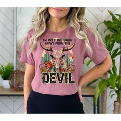 one drink away from the devil shirt, western boho t-shirt, son of a sinner, western shirt, country music shirt, country