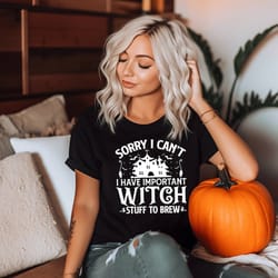 sorry i can't t-shirt, witch shirt, castle shirt, poison shirt, halloween shirt, october shirt, mom shirt, spooky shirts