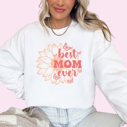 mothers day sweatshirt best mom ever sweatshirt mama sweatshirt mommy sweatshirt mom sweater best mom shirt retro mama t