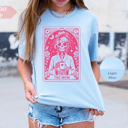 mom tarot card shirt, skeleton mother graphic tee for women, funny mother's day gift for her, gift for tarot lover, funn