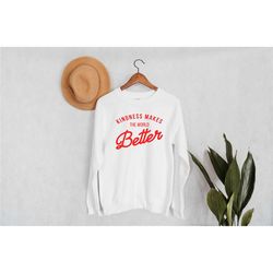 kindness sweatshirt | be kind sweatshirt | fall sweatshirt | treat people with kindness sweatshirt