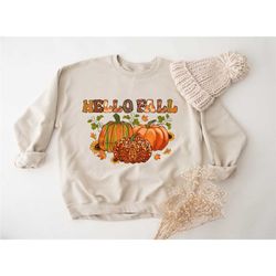 hello fall sweatshirt, cute thanksgiving sweater, fall sweatshirt, gift for thanksgiving, thanksgiving hoodie, thanksgiv