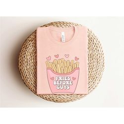 fries before guys kids shirt, retro fries before guys shirt, cute girl valentine's day shirt, funny valentine shirt for