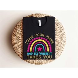 make your mark dot day see where it takes you shirt, international dot day tshirt, dot day celebration shirt, the dot da