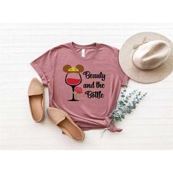 beauty and the bottle, princess drinking shirts, wine princess shirts, food and wine festival shirts matching vacation t