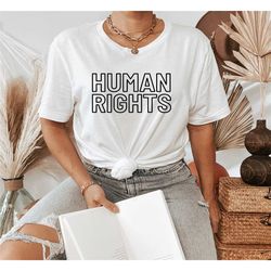 human rights shirt, pro 1973 roe shirt, pro roe 1973 tshirt, pro-choice shirt feminist shirt pro roe pro choice protect