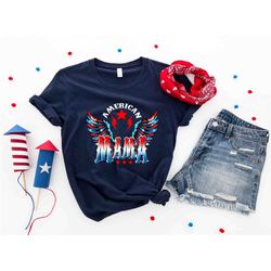 american mama 4th of july shirt, 4th of july mom shirt, 4th of july, independence day, all american mama shirt, mama tsh