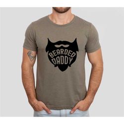 bearded daddy shirt, bearded dad t-shirt, beard gift, cool bearded shirt, beard shirt, bearded men shirt, fathers day t-