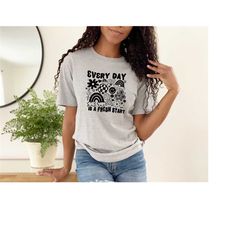 every day is a fresh start shirt, mental health shirt, therapist tee, motivational tee, groovy shirt, positive vibes shi