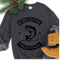 born to fish forced to work t-shirt ,fishing shirt ,fishing gifts, fisherman gift, father's day gift, funny dad shirts ,