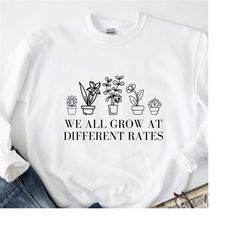 we all grow at different rates teacher shirt, special education teacher tees ,shirt gift for teacher kindergarten elemen