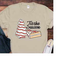 christmas tree cake shirt, christmas cake shirt, christmas tree cake shirt, tis the season christmas cake sweatshirt