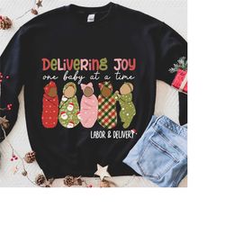 delivering joy labor and delivery christmas sweatshirt, holiday labor nurse gift, birthday specialist crewneck, l&d nurs