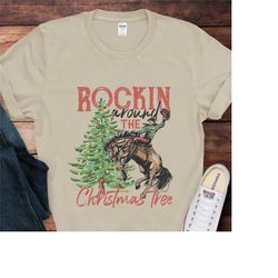 rocking around the christmas tree shirt,cool christmas shirts, retro christmas western shirt,cowboy christmas shirt,chri