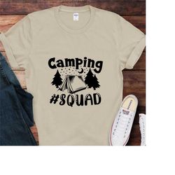best camping squad shirt,trendy camping group tshirt,camping friends gift,camping crew tshirt, girls weekend shirts, cam