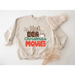 hot cocoa and christmas movies sweatshirt, women's christmas sweater, hot chocolate hoodie, hot cocoa drinks hoodie, chr