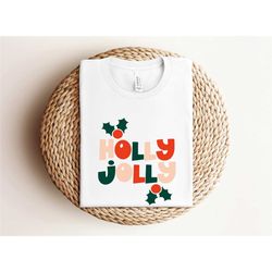 have a holly jolly christmas shirt, cute christmas shirt, it is the most wonderful time of the year shirt, matching fami