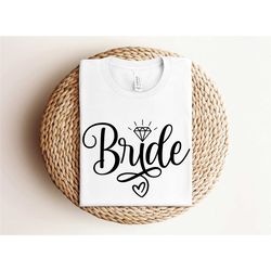 bride shirt, wedding party gift, bridal party shirt, bride proposal shirt, bachelorette party shirt, just married, engag