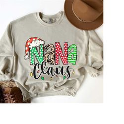 nana claus gift sweatshirt, nana christmas sweatshirt, nana claus shirt, nana claus christmas sweater, family claus swea