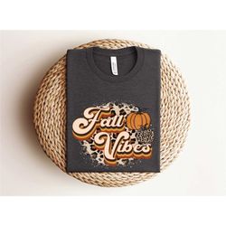 love fall y'all shirt, leopard pumpkin print fall shirt, hello pumpkin, fall vibes shirt, peace love thanksgiving, famil