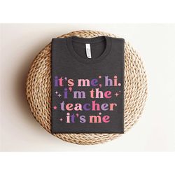 it's me hi i'm the teacher it's me, matching teacher shirts, teacher shirt, kindergarten teacher shirt, teacher gift, ne