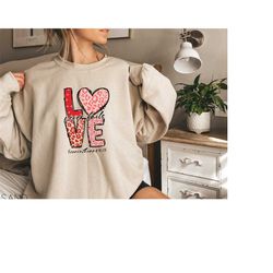 love never fails faith valentines day sweatshirt,valentines day