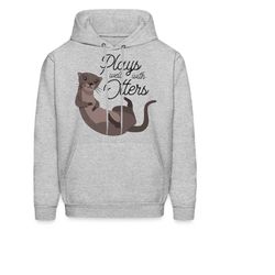 otter hoodie. otter lover gift. otter gift. animal