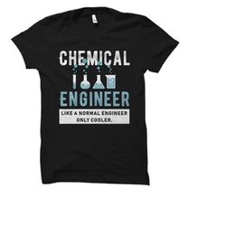 funny chemical engineer gift. future chemical engineer shirt.