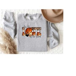 basketball love shirt, for the love of the