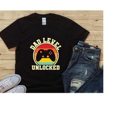 funny new dad shirt, dad level unlocked tee