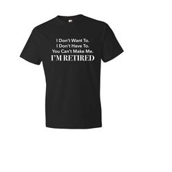 retirement gift for man. retirement shirt i'm retired