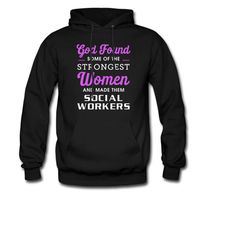 social worker hoodie. social working hoodie. social worker