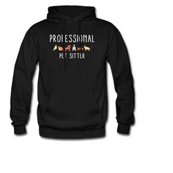 pet sitter hoodie. dog walker pullover. dog walker