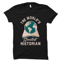 history studies gift. historian shirt. historian gift. history