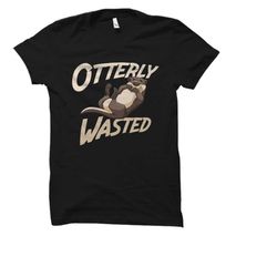 otter gift. otter shirt. cute drinking gift. drinking