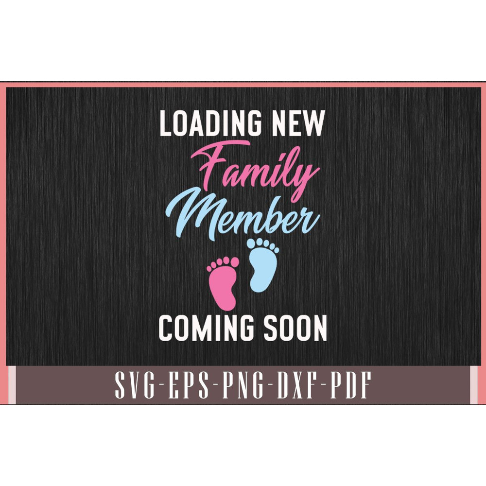 Loading New Family Member Coming Soon Svg Design 0
