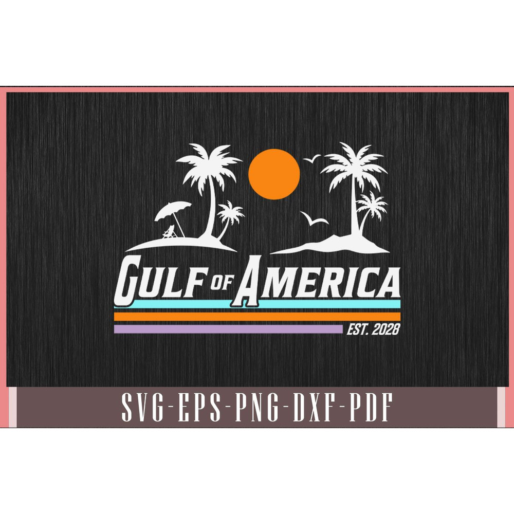 Gulf Of America Est 2028 Vintage Retro Funny Svg Design 0