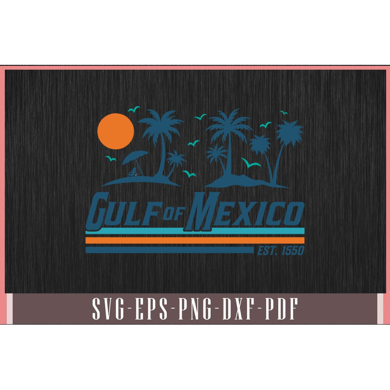 Gulf Of Mexico Since 1550 Retro Vintage Beach 0